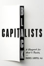 Black Capitalists: A Blueprint for What Is Possible