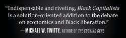 Alternative view 6 of Black Capitalists: A Blueprint for What Is Possible