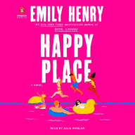 Title: Happy Place, Author: Emily Henry
