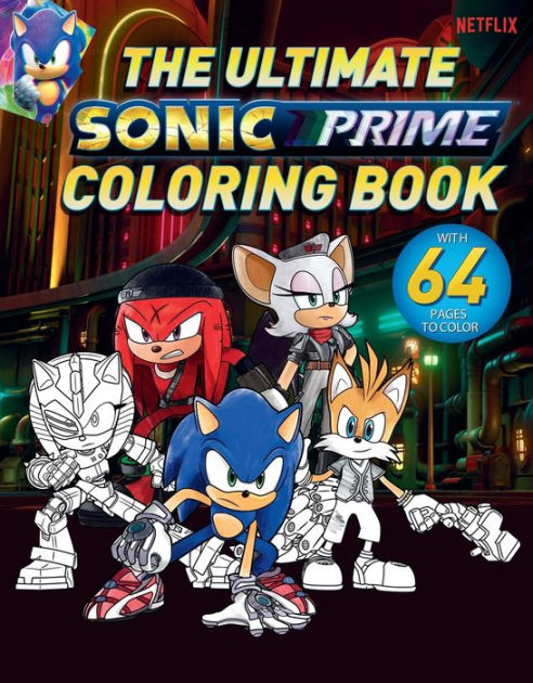 The Ultimate Sonic Prime Coloring Book by Patrick Spaziante, Paperback ...