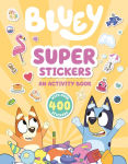 Alternative view 1 of Bluey: Super Stickers: An Activity Book with Over 400 Stickers