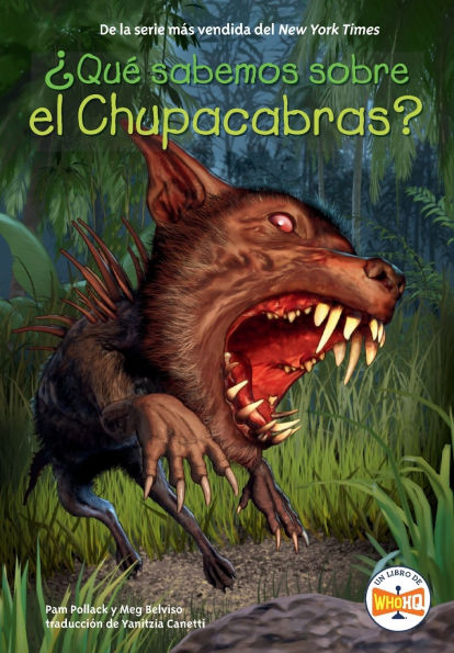 ¿Qué sabemos sobre el Chupacabras?