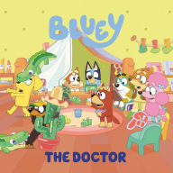 Title: Bluey: The Doctor, Author: Penguin Young Readers