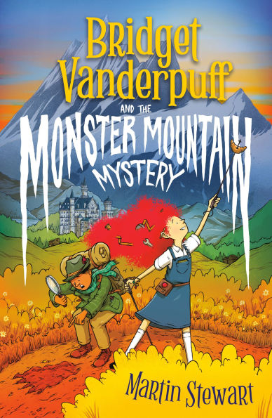 Bridget Vanderpuff and the Monster Mountain Mystery #4