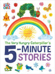 Alternative view 1 of The Very Hungry Caterpillar's 5-Minute Stories