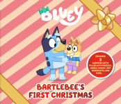Alternative view 1 of Bluey: Bartlebee's First Christmas: Includes 5 Surprise Gifts