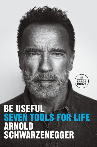 Be Useful: Seven Tools for Life