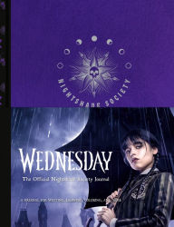 Wednesday: The Official Nightshade Society Journal: A Journal for Writing, Drawing, Coloring, and More