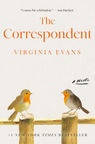 Title: The Correspondent: A Novel, Author: Virginia Evans