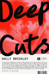 Alternative view 1 of Deep Cuts: A Novel