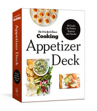 Title: The New York Times Cooking Appetizer Deck: 50 Cards for Festive Starters and Snacks, Author: The New York Times