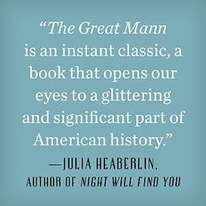 The Great Mann: A Novel