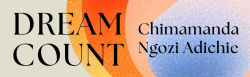 Alternative view 4 of Dream Count: A Novel