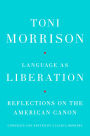 Language as Liberation: Reflections on the American Canon