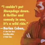 Alternative view 5 of Sheepdogs: A Novel