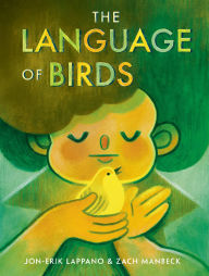 Title: The Language of Birds, Author: Jon-Erik Lappano