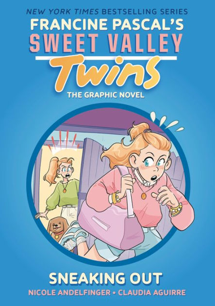Sweet Valley Twins: Sneaking Out: (A Graphic Novel) by