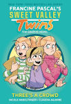 Alternative view 1 of Sweet Valley Twins: Three's a Crowd: (A Graphic Novel)