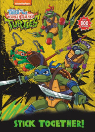Title: Stick Together! (Tales of the Teenage Mutant Ninja Turtles), Author: Random House