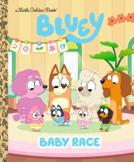 Title: Baby Race (Bluey), Author: Golden Books