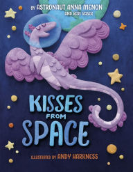 Title: Kisses from Space, Author: Anna Menon