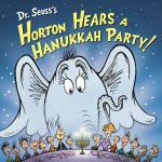 Alternative view 1 of Dr. Seuss's Horton Hears a Hanukkah Party!