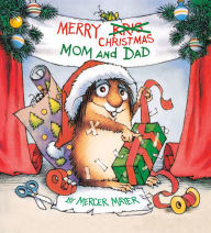 Title: Merry Christmas, Mom and Dad (Little Critter), Author: Mercer Mayer