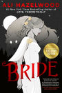 Bride (B&N Exclusive Edition)