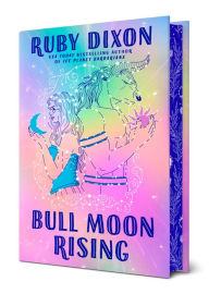 Title: Bull Moon Rising, Author: Ruby Dixon