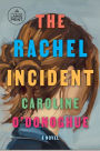 The Rachel Incident