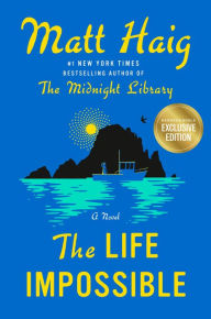 The Life Impossible (B&N Exclusive Edition)