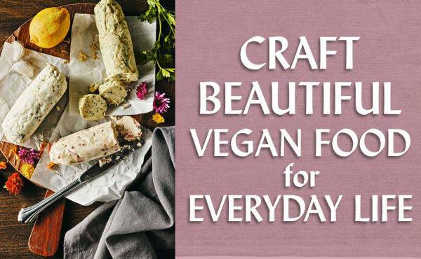 The Vegan Creamery: Plant-Based Cheese, Milk, Ice Cream, and More (A Cookbook)