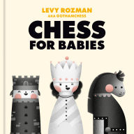 Title: Chess for Babies, Author: Levy Rozman
