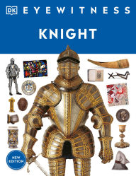 Title: Eyewitness Knight, Author: DK