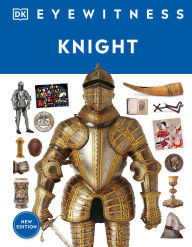 Title: Eyewitness Knight, Author: DK