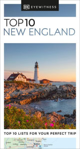 Title: DK Eyewitness Top 10 New England, Author: DK Eyewitness