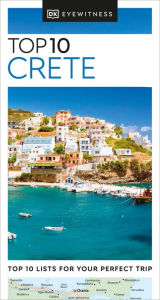 Title: DK Eyewitness Top 10 Crete, Author: DK Eyewitness