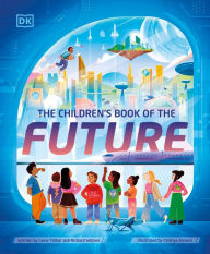 Title: The Children's Book of the Future, Author: Lavie Tidhar