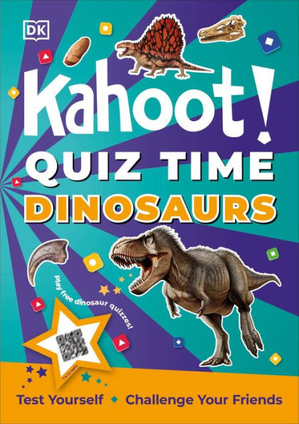 Kahoot! Quiz Time Dinosaurs: Test Yourself Challenge Your Friends