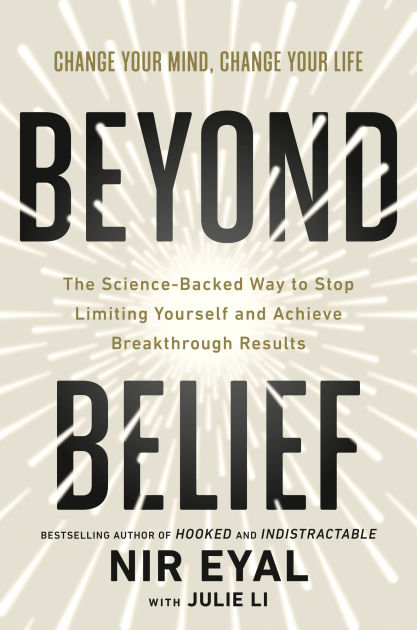 Beyond Belief: The Science-Backed Way to Stop Limiting Yourself