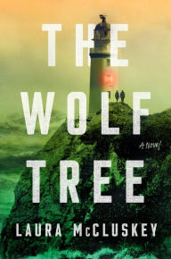 Title: The Wolf Tree, Author: Laura McCluskey