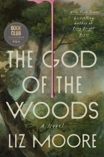 The God of the Woods: A Novel (B&N Exclusive Edition)