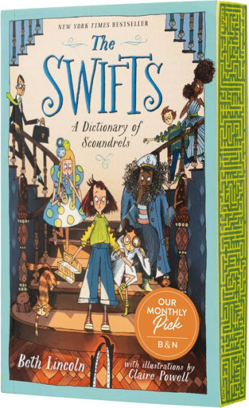 The Swifts: A Dictionary of Scoundrels (B&N Exclusive Edition)