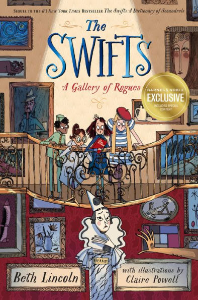 The Swifts: A Gallery of Rogues (B&N Exclusive Edition)
