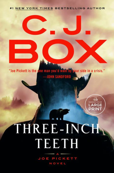 Three-Inch Teeth (Joe Pickett Series #24)
