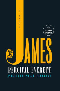 Title: James: A Novel, Author: Percival Everett