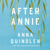 Title: After Annie, Author: Anna Quindlen