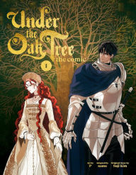 Under the Oak Tree: Volume 1 (The Comic)