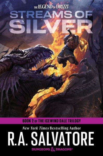 Streams of Silver: Dungeons & Dragons: Book 2 of The Icewind Dale Trilogy