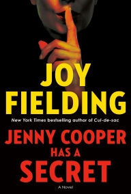 Title: Jenny Cooper Has a Secret: A Novel, Author: Joy Fielding